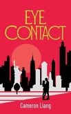 Eye Contact (eBook, ePUB) Eye Contact (eBook, ePUB)