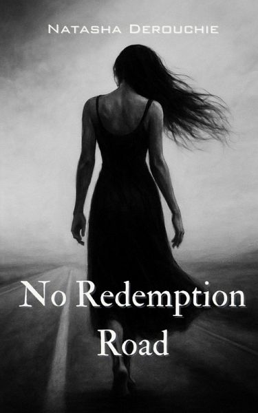 No Redemption Road (The Redemption Road Series, #1) (eBook, ePUB) No Redemption Road (The Redemption Road Series, #1) (eBook, ePUB)