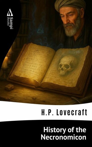 History of the Necronomicon (eBook, ePUB) History of the Necronomicon (eBook, ePUB)