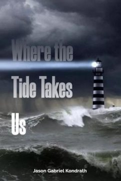 Cover Where the Tide Takes Us (eBook, ePUB)