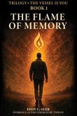 The Flame of Memory (eBook, ePUB)