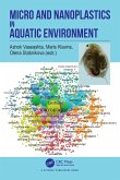 Micro and Nanoplastics in Aquatic Environment (eBook, ePUB)