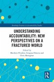 Understanding Accountability: New Perspectives on a Fractured World (eBook, PDF)