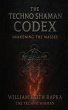 The Techno Shaman Codex (eBook, ePUB) - Bild 1