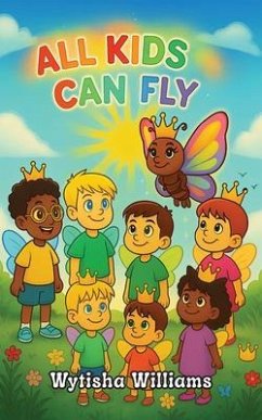 Cover ALL KIDS CAN FLY (eBook, ePUB)