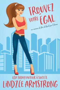 Cover Trouvez Votre Égal (Pas de Rival pour l'Amour, #13) (eBook, ePUB)
