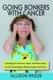 Going Bonkers with Cancer (eBook, ePUB)