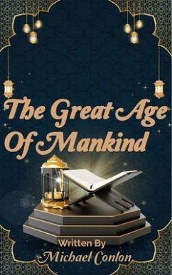 Cover The Great Age Of Mankind (eBook, ePUB)