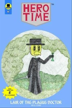 Lair of the Plague Doctor (HERO TIME) (eBook, ePUB) Cover Lair of the Plague Doctor (HERO TIME) (eBook, ePUB)