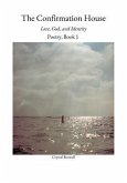 The Confirmation House : Love, God and Identity (eBook, ePUB)