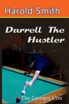 Cover Darrell the Hustler The Georgia Con (eBook, ePUB)