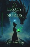 The Legacy of the Nurus (eBook, ePUB)