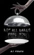 NOT ALL HANDS FEED YOU (eBook, ePUB) - Bild 1