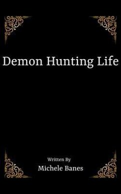 Cover Demon Hunting Life (eBook, ePUB)