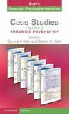 Case Studies: Stahl's Essential Psychopharmacology: Volume 6 Case Studies: Stahl's Essential Psychopharmacology: Volume 6