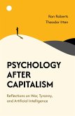 Psychology After Capitalism Psychology After Capitalism