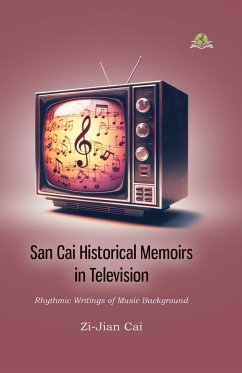 Cover San Cai Historical Memoirs in Television