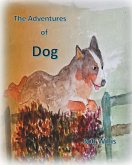 The Adventures of Dog The Adventures of Dog