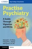 Practise Psychiatry Practise Psychiatry