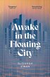 Awake in the Floating City - Bild 1