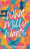 What Milly Wants What Milly Wants