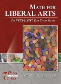 Math for Liberal Arts DANTES / DSST Test Study Guide Math for Liberal Arts DANTES / DSST Test Study Guide
