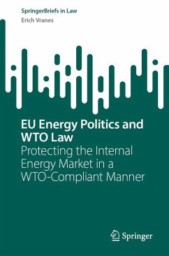 Cover EU Energy Politics and WTO Law