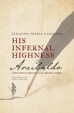 His Infernal Highness Arcibaldo - Lanzetta, Fr Serafino Maria