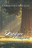 Dream Whispers Dream Whispers