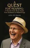 A Quest For Meaning (eBook, ePUB)