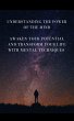 Understanding The Power Of The Mind -... - Bild 1
