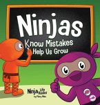 Ninjas Know MIstakes Help Us Grow Ninjas Know MIstakes Help Us Grow