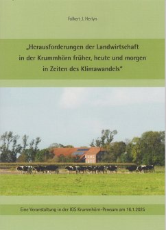 Cover Herausforderungen der Landwirtschaft in der Krummhörn früher, heute und morgen in Zeiten des Klimawandels