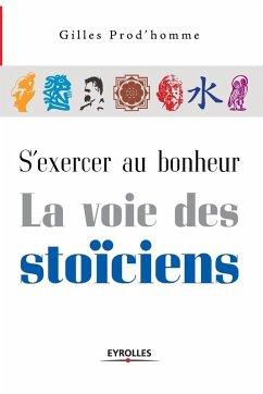 Cover S'exercer au bonheur, la voie des stoïciens