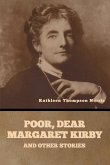 Poor, Dear Margaret Kirby and Other Stories