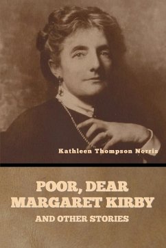 Cover Poor, Dear Margaret Kirby and Other Stories