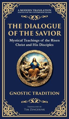 The Dialogue of the Savior - Gnostic Tradition, Anonymous