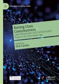 Raising Class Consciousness Raising Class Consciousness