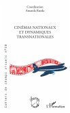 Cinémas nationaux et dynamiques transnationales Cinémas nationaux et dynamiques transnationales