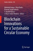 Blockchain Innovations for a Sustainable Circular Economy Blockchain Innovations for a Sustainable Circular Economy