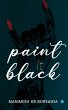 Paint It Black - Bild 1