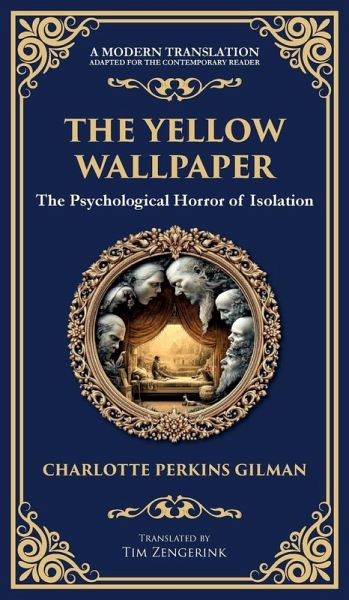 The Yellow Wallpaper