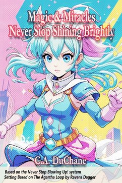 Cover Magic & Miracles: Never Stop Shining Brightly (Role-Playing Games) (eBook, ePUB)