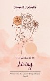 The Weight of living The Weight of living
