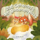 Das Geheimnis der goldenen Nuss Das Geheimnis der goldenen Nuss