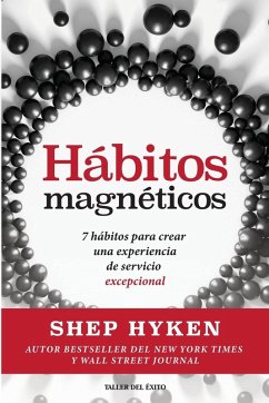 Hábitos magnéticos - Hyken, Shep