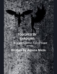 Touched by Shadows - Meza, Amalia
