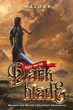 Quest For the Dark Blade - Malory