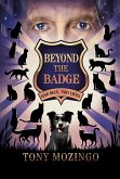 Beyond the Badge (eBook, ePUB)