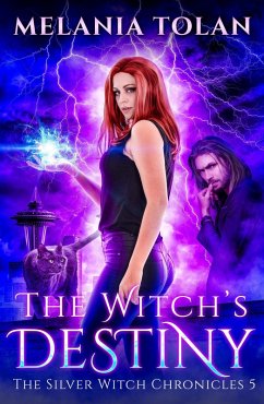 Cover The Witch's Destiny (The Silver Witch Chronicles, #5) (eBook, ePUB)